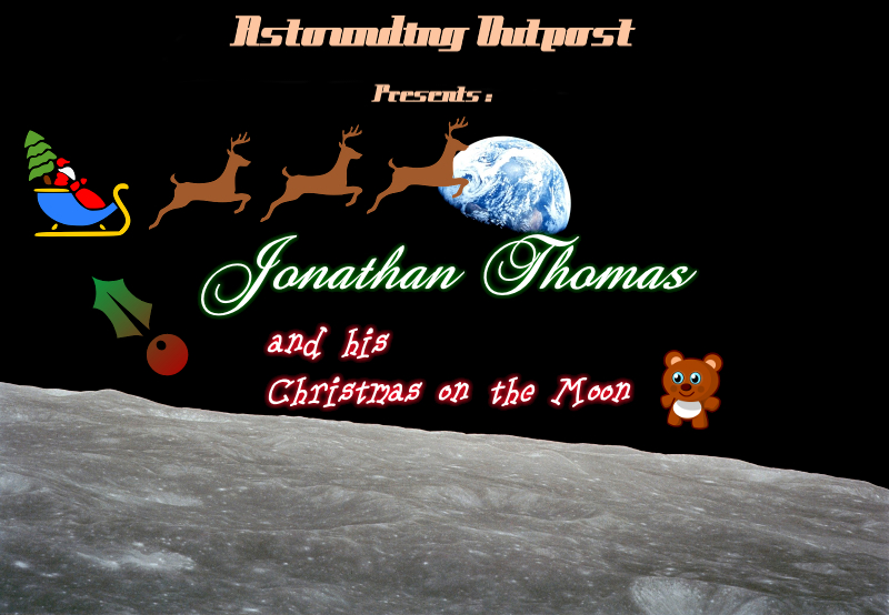 Jonathan Tomas and His Christmas on the Moon